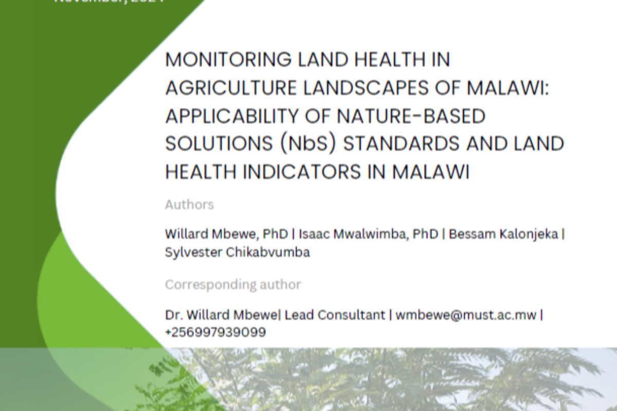 MONITORING LAND HEALTH IN AGRICULTURE LANDSCAPES OF MALAWI: APPLICABILITY OF NATURE-BASED SOLUTIONS (NbS) STANDARDS AND LAND HEALTH INDICATORS IN MALAWI
